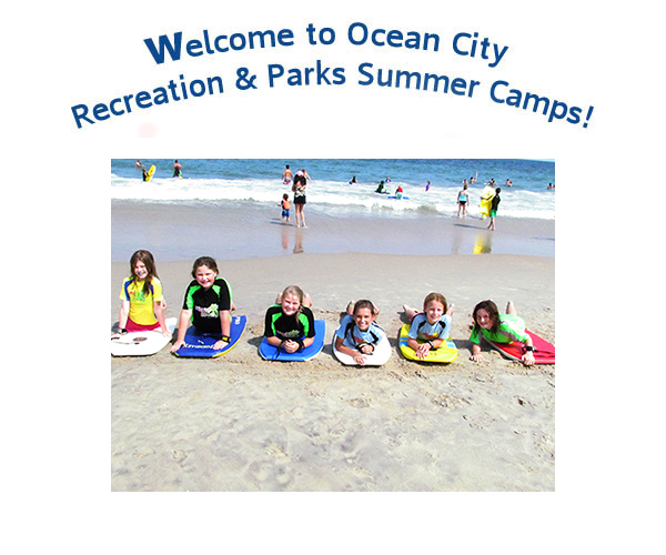 Summer Youth Camps Town of Ocean City, Maryland