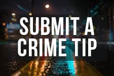 Submit a Crime Tip